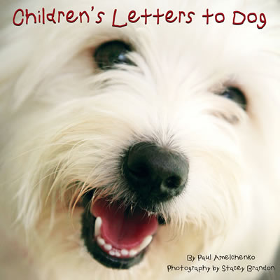 Willow Creek Press - Children's Letters to Dog - Quail Hollow Tack